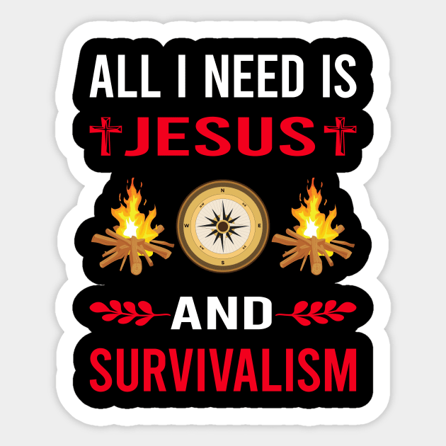 I Need Jesus And Survivalism Prepper Preppers Survival Sticker by Good Day